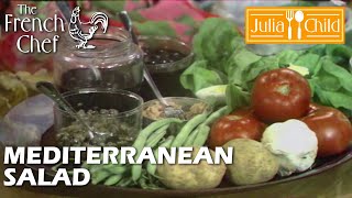 Mediterranean salad (Salade Nicoise) | The French Chef Season 7 | Julia Child