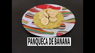 PANQUECA DE BANANA
