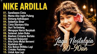 Nike Ardila Full Album The Best - Lagu Lawas 90an (Mama Aku Ingin Pulang, Sandiwara Cinta)