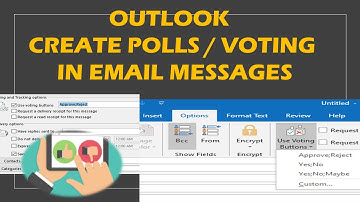 How to Create polls or Voting Buttons in email messages and review the results