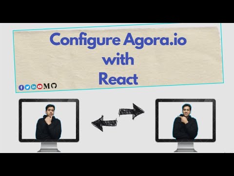 Integrate Agora in React.js | Demo | Configuration | Hindi/Urdu | React ...