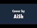 ADHI ADHI RAAT - BILAL SAEED | Cover By AiSh | Dil Wale Puchde Ne Cha Mp3 Song