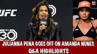 Julianna Pena blasts Amanda Nunes at Q & A Highlights