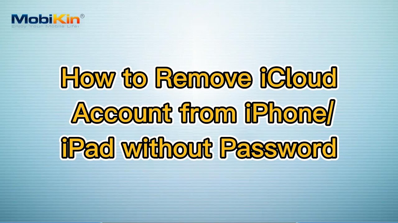 How To Remove ICloud Account From IPhone iPad Without Password YouTube how-to-remove-icloud-account-from-iphone-ipad-without-password-youtube