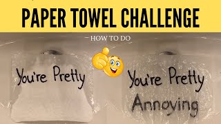 How To Do The Paper Towel Challenge On Tik Tok Papertowelchallenge Youtube