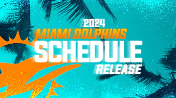 Miami Dolphins 2024 Schedule Release!