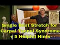 Single Best Stretch for Carpal Tunnel Syndrome + 5 Helpful Hints