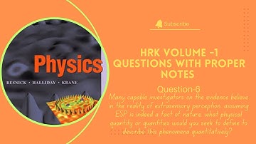 Halliday. Resnick. Krane |HRK Vol#1 |Question-6 with proper notes  |Fifth Edition