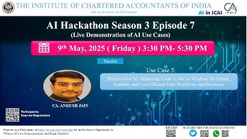 AI Hackathon S3 Ep-7: UC 5 - Deploying Local LLMs, Scalable & Workflows and Process– CA Ankush Jain