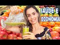 IDEIA BRILHANTE- Como COMPRAR FRUTAS, LEGUMES E VERDURAS ECONOMIZANDO MUITO para SAÚDE