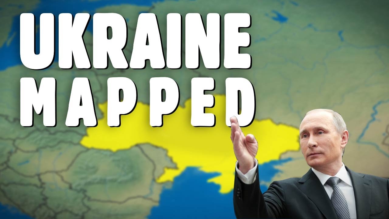 Understanding The Situation In Ukraine Using Maps