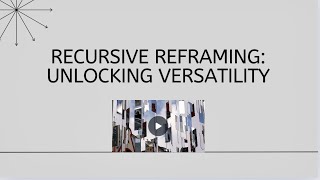 Advanced AI Prompting (Module 13) | How to Reframe Prompts Recursively