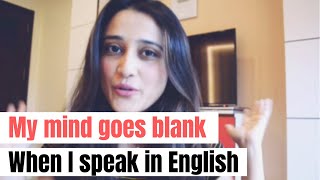 "My mind goes blank when I try to speak English" - Here are my tips to fix this screenshot 2