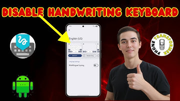 Updated Solution: Turn Off Handwriting Keyboard on Android - Full Guide