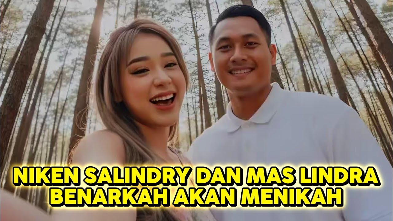 NIKEN SALINDRY DAN MAS LINDRA BUPATI TUBAN BENARKAH AKAN MENIKAH - 2L FOREVER