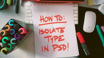 How To Isolate Handwritten Text in Photoshop