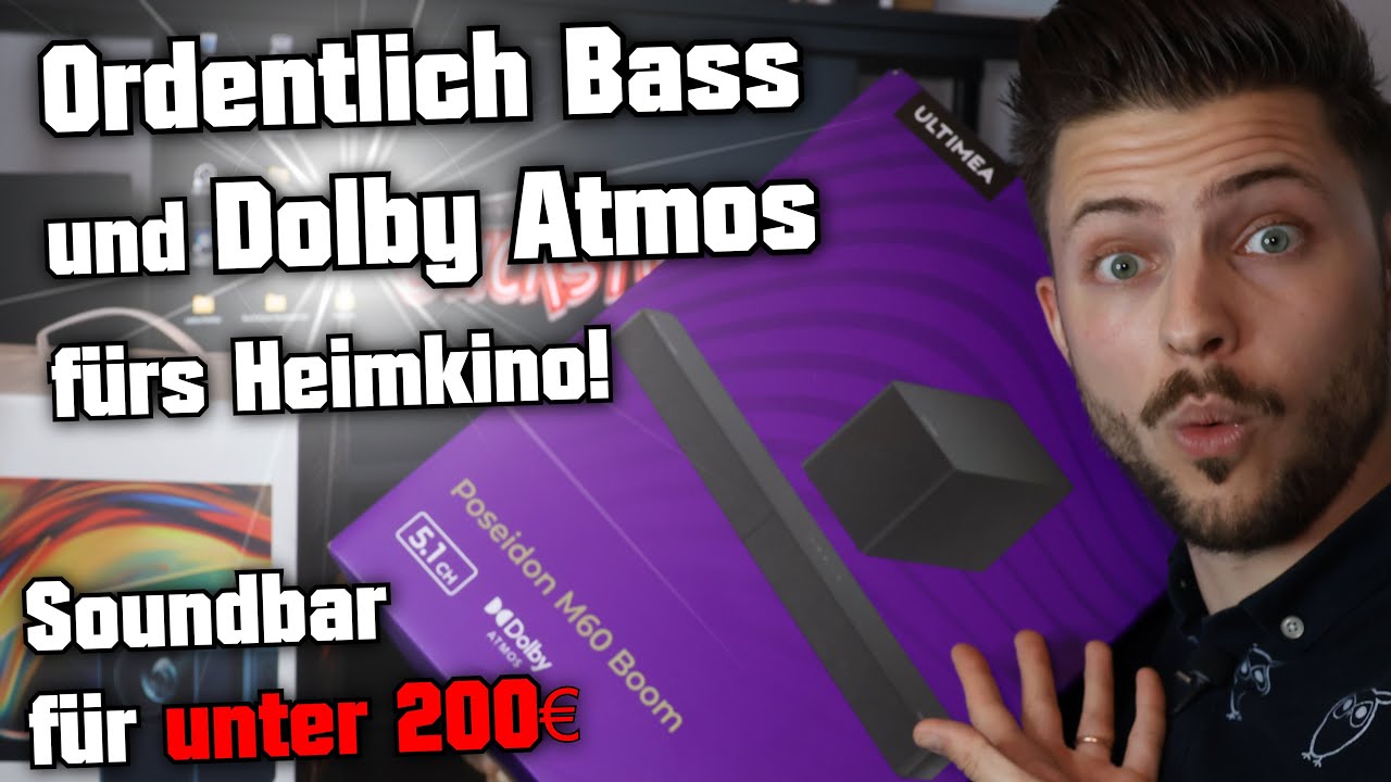 Soundbar für unter 200€ 🤯 mit ordentlich Bass & Dolby Atmos fürs Heimkino! Ultimea Poseidon M60 Boom