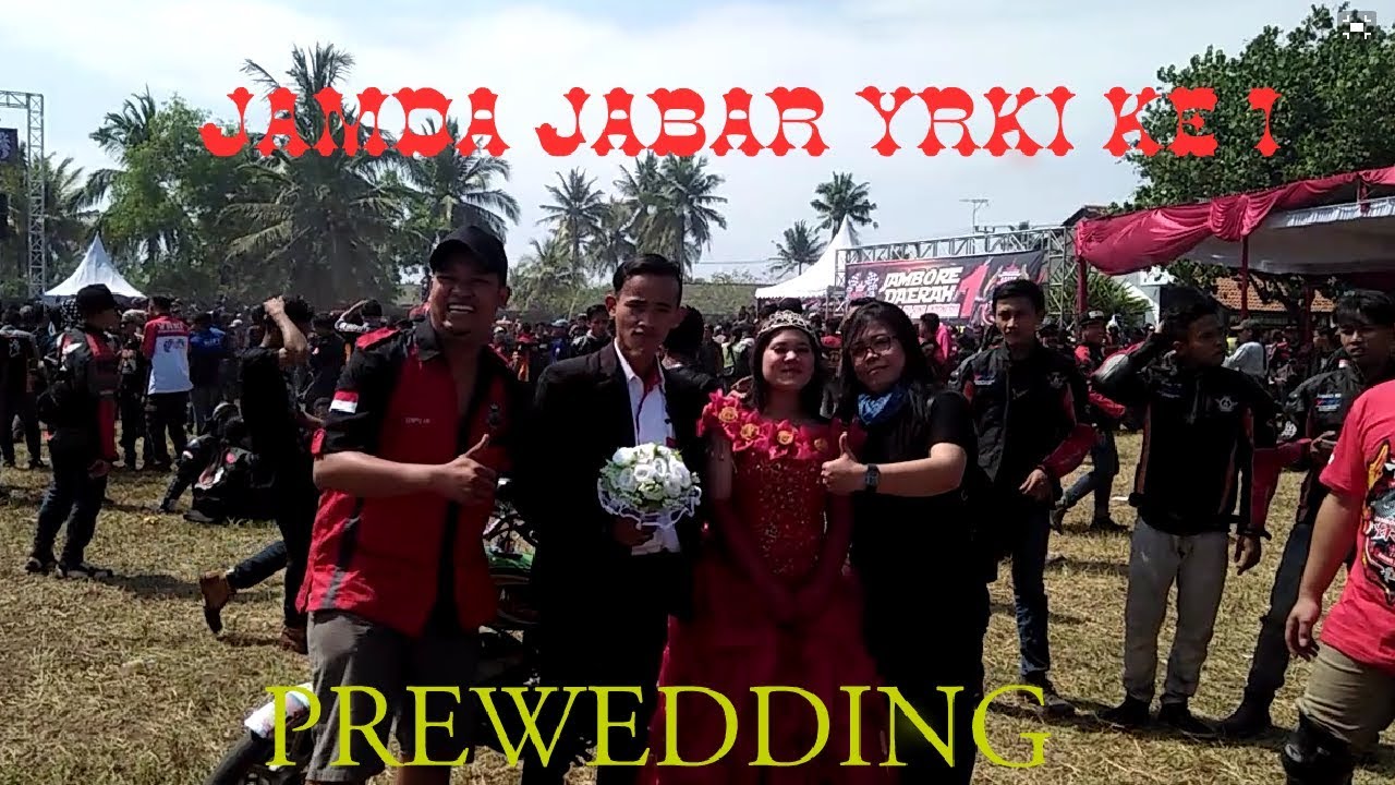 PREWEDDING DI ACARA JAMDA JABAR KE 1 YRKI PANGANDARAN YouTube