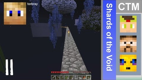 Minecraft - Shards of the Void CTM: Episode 11