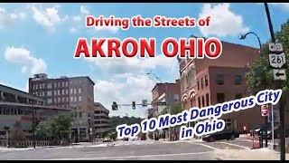 Streets of Akron OH  Top 10 most Dangerous City in Ohio