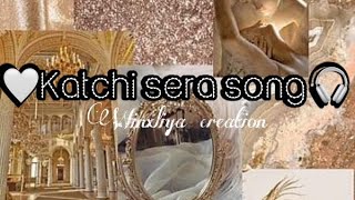 Katchi Sera Song Slowed &Reverb Enjoy