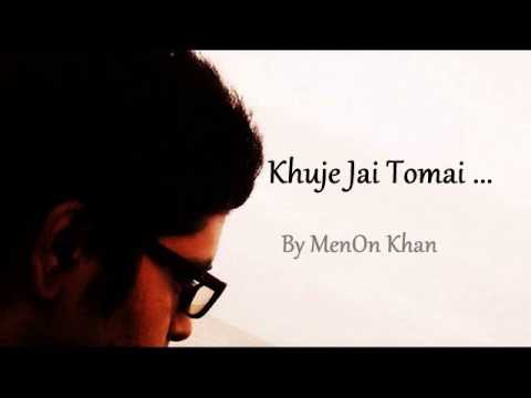 Khuje Jai By Menon Khan