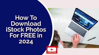 How To Download iStock Photos for FREE in 2024 #UnlockiStockphotos