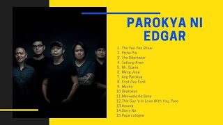 Parokya Ni Edgar Top Hits - Top Hits 2020 - Top Song - Best Hits - Best Music Playlist 2020