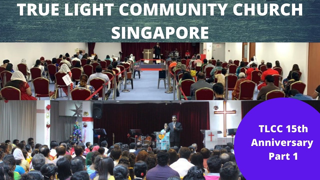 True Light Community Church 15th Anniversary Part 1