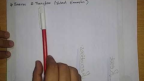 Inverse Z-Transform: (Solved Example:2)