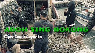 ADOH SING BOKONG CIPT: EMEK ARYANTO original klip Taiwan
