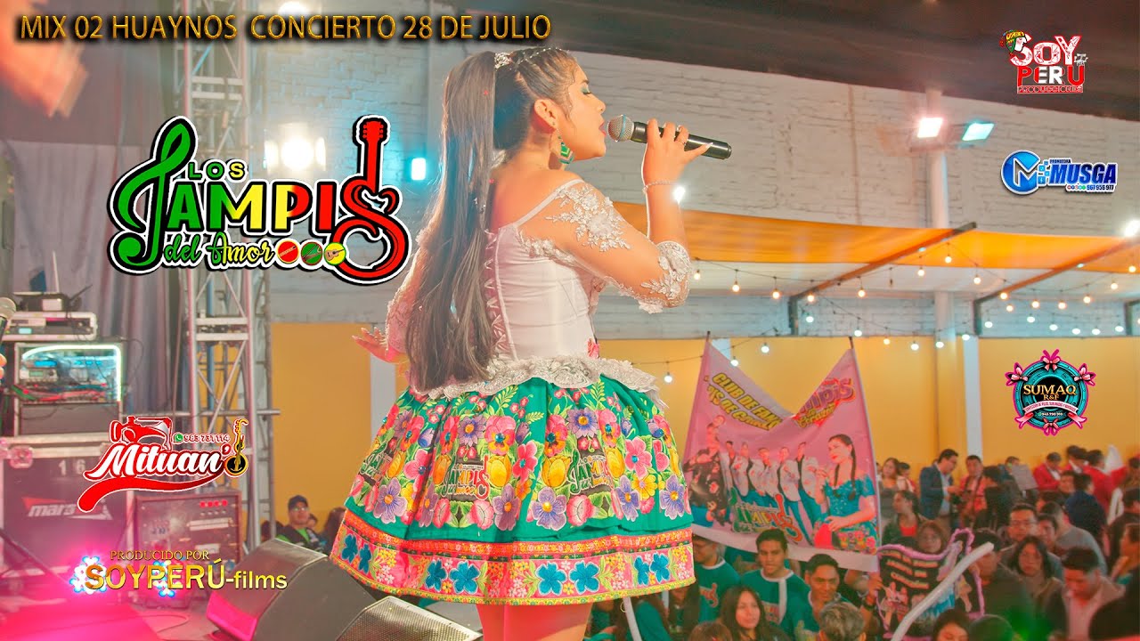 LOS JAMPIS DEL AMOR MIX HUAYNOS ️0️⃣2️⃣ / CONCIERTO 28 DE JULIO 2️⃣0️⃣2️⃣5️⃣