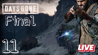 Прохождение Игры 🔥 - DAYS GONE - 🔥 Часть № 11 ФИНАЛ ?! #stream #daysgone