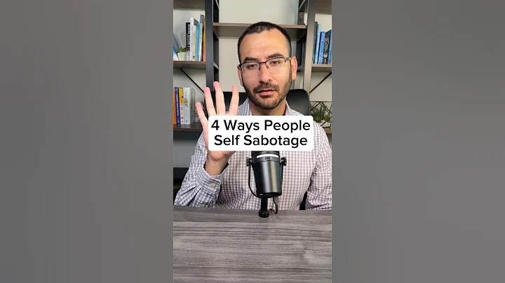 4 Ways People Self Sabotage