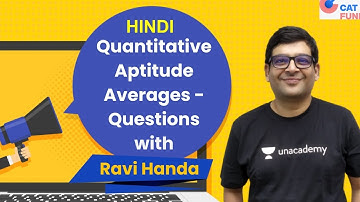 Quant Prep - Quantitative Aptitude - Averages - Questions (Hindi) l CAT 2021 l Ravi Handa