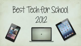 Best Tech For School 2012
