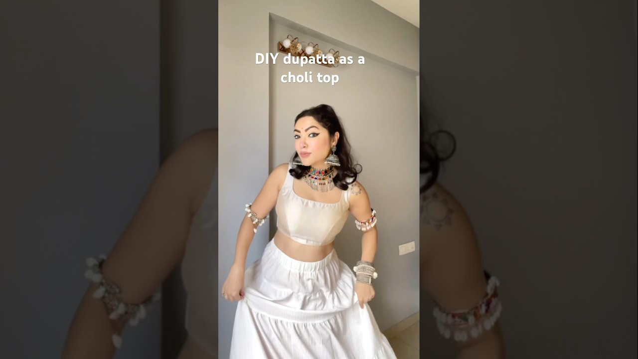 DIY dupatta as a choli top🌺 
