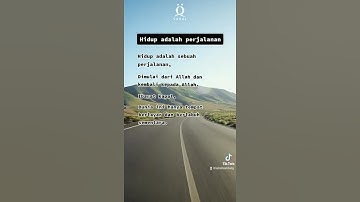 Hidup adalah perjalanan