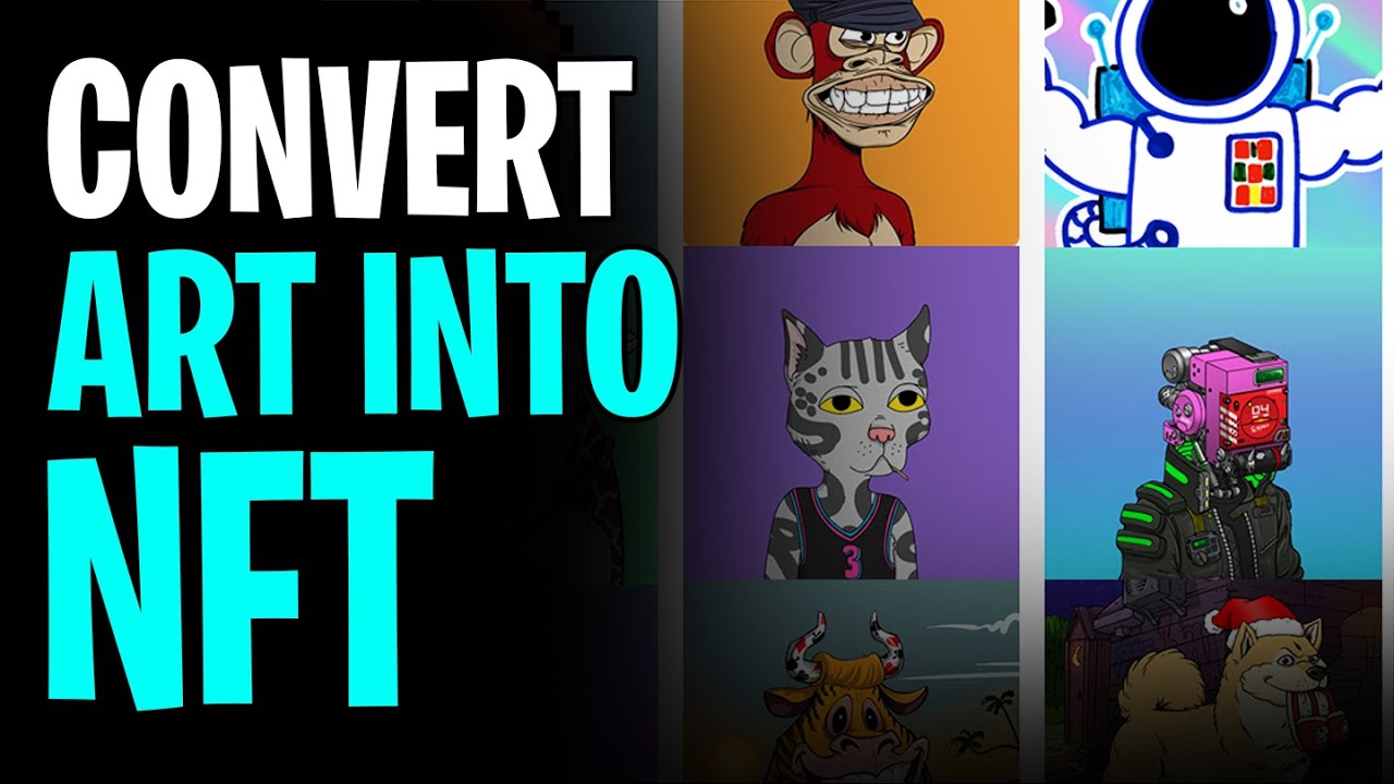 How to Convert Art into NFT (2026) - YouTube