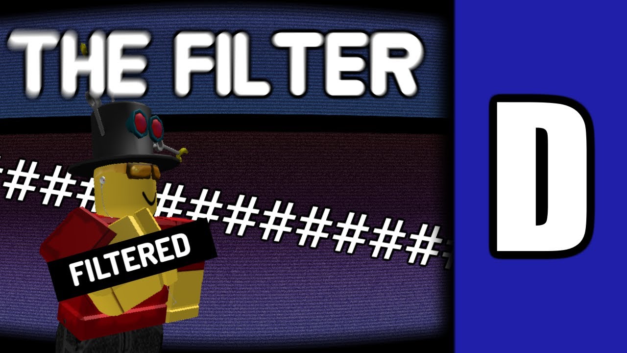 The Downfall Of Roblox S Filter A Roblox Discussion Youtube - no filtering game on roblox