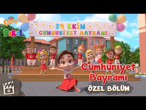 Pırıl - 🇹🇷 Cumhuriyet Bayramı 🇹🇷 Özel Bölümü | TRT Çocuk