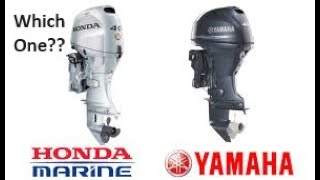 Which One Should I Buy and Why?? Yamaha or Honda 150HP Outboard Engine.