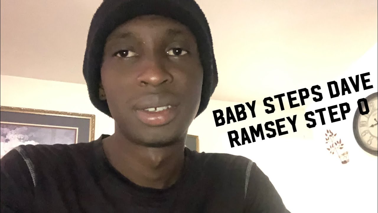baby steps dave ramsey step 0 - YouTube