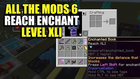 Ep202 Reach Enchant Level XLI - Minecraft All The Mods 6 Modpack