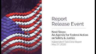 Next Steps: An Agenda for Federal Action on Safety and Justice