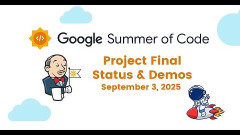 Jenkins Online Meetup | Sept 3, 2025: Final Status and Demos