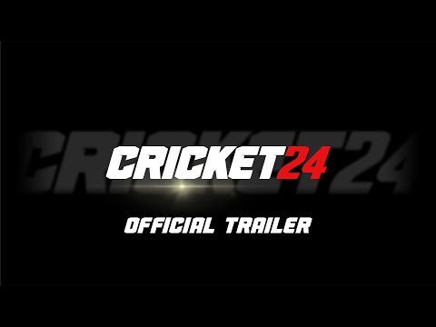 Cricket 24 - Official Trailer