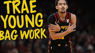 Trae Young BAG WORK