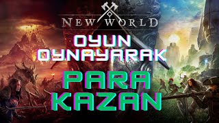 Online Oyun Oynayarak Para Kazanma - NEW World