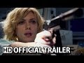 Lucy Official Trailer #1 (2014) - Scarlett Johansson Movie HD